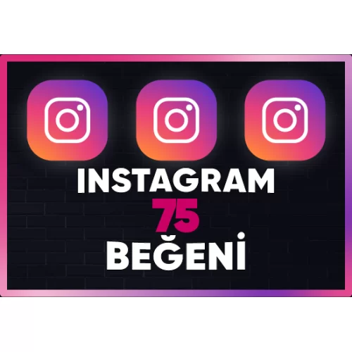  ⚡  GARANTİLİ  INSTAGRAM 75 BEĞENİ ⚡